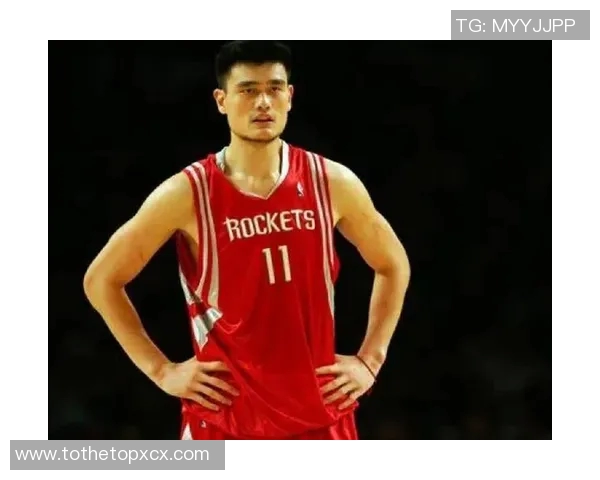 姚明：从篮球巨星到全民偶像的传奇之路与影响力探讨